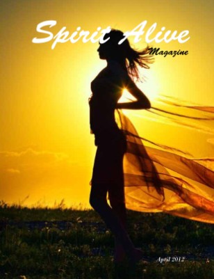 April 2012 Spirit Alive