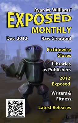 Exposed Monthly: Raw Creation! December 2012