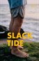 SLACK TIDE V8