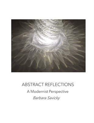 Abstract Reflections - A Modernist Perspective