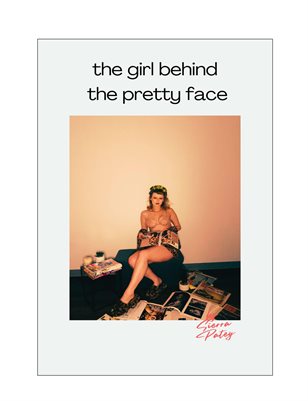The Girl Behind the Pretty Face: A Memoir