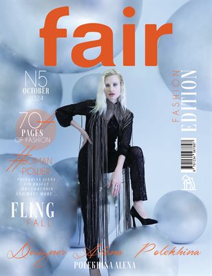 FAIR Magazine | The October Fashion & Beauty Edition | Vol.5 | 2024