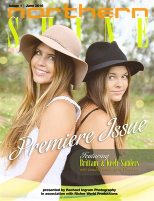 Northern Shine Issue #1