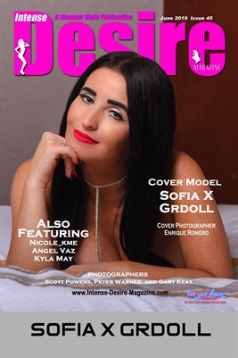 INTENSE DESIRE MAGAZINE COVER POSTER - Cover Model Sofia X Grdoll - June 2019