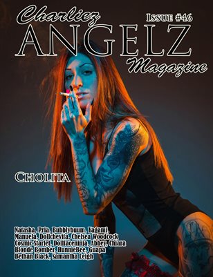 Charliez Angelz Issue #46 - Cholita