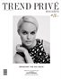 Trend Privé Magazine – Issue No. 28 – Vol. 3