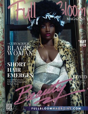 Full Bloom Magazine May Edition 24 ( "Say It Loud" )