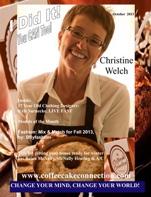 I Did It Magazine October 2013 Christine Welch, The Coffee Cake Connection, Kyle Sarnecke Live Fast Clothing Line