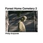 Forest Home Cemetery 2
