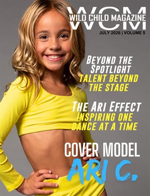 Wild Child Magazine July 2026 Volume 5