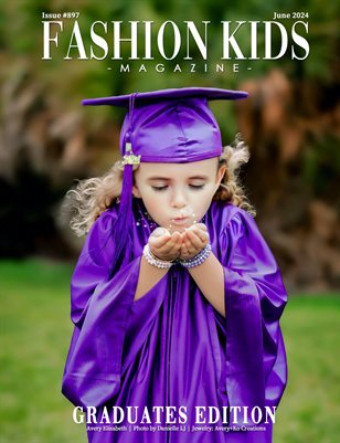 Fashion Kids Magazine | Issue #897 - Graduates Edition
