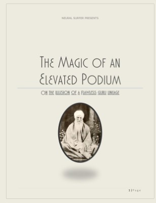 On the Illusion of a Flawless Guru Lineage