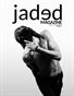 Jaded Magazine Vol.1 No.9 - BOOK 1 - Winter 2022