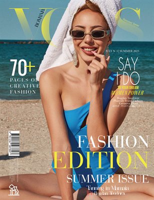 VOUS ROMANIA | The July Fashion Edition | Vol.1 | 2025
