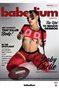 BABY CHELLE GLAMOUR EDITION - BABEDIUM MAGAZINE COVER POSTER