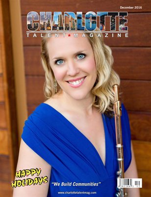 Charlotte Talent Magazine December 2016 Edition