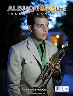 Albuquerque Talent Magazine March 2016 Edition