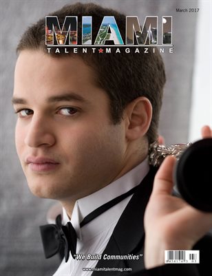 Miami Talent Magazine March 2017 Edition