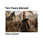 Ten Years Abroad