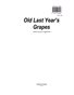 Old Last Year's Grapes Volume 5 Issue 4 August 2018 print edition