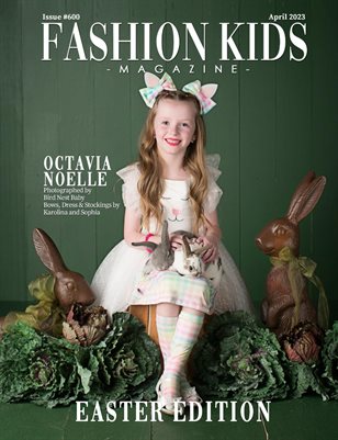 Fashion Kids Magazine | Issue #600 - Easter Special