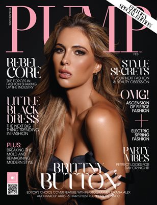 PUMP Magazine | The Trendsetter Issue | Editor's Choice | February 2023 | Vol.3