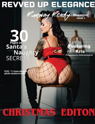 Revved Up Elegance Magazine Christmas Edition (Kris Cover)