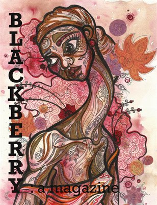 BLACKBERRY: a magazine, Issue 1,"Skin Deep"