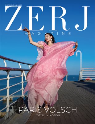 Paris Volsch: Poetry In Motion | ZERJ Magazine