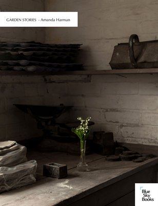 Amanda Harman - Garden Stories