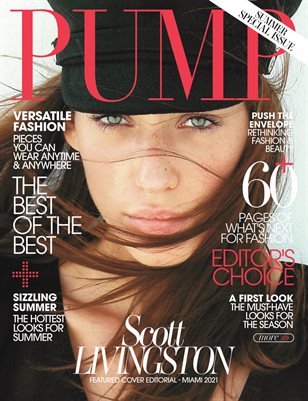 PUMP Magazine | The July Fashion & Beauty Preview Edition Vol.4 | June 2021