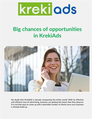 Big chances of opportunities in KrekiAds