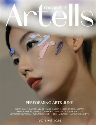 ARTELLS MAGAZINE - PERFORMING ARTS JUNE (Vol 4084)