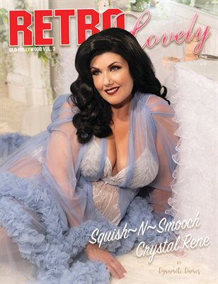 Old Hollywood Volume No.3 – Squish~N~Smooch Crystal Rene Cover