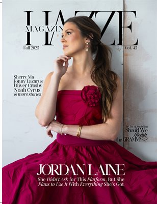 HAZZE MAGAZINE | FALL 2025 VOL 45