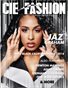 CIE Fashion Magazine Powershoot Edition Featuring Jaz Graham