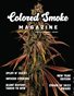 ColoredSmoke Magazine Issue Two (New Years)