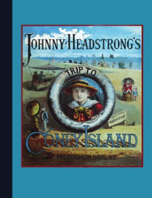 Johnny Headstrong's Trip to Coney Island