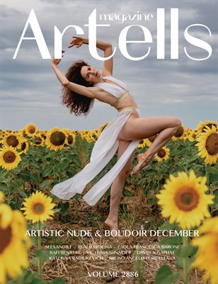 ARTELLS MAGAZINE - ARTISTIC NUDE & BOUDOIR DECEMBER (Vol 2886)