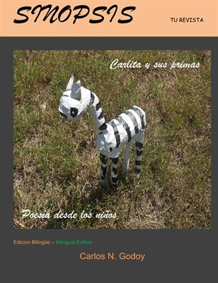 Sinopsis tu revista                       "Carlita y sus primas – Poesía desde los niños" Edición Bilingüe