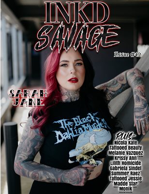 Inkd Savage Magazine Issue #42 - Sarah Jane