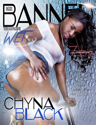 Beenbanned.com The Magazine The Wet Issue