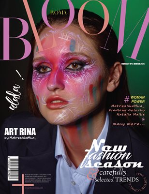 BLOOM Magazine | The February Fashion & Beauty Edition | Vol.8 | 2025