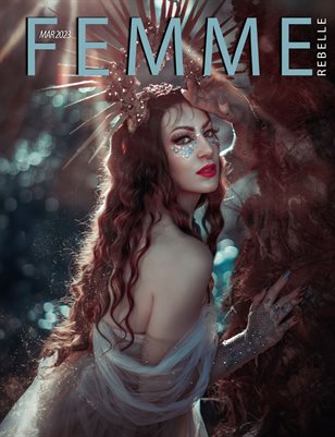 Femme Rebelle Magazine March 2023 - Temira Decay Cover
