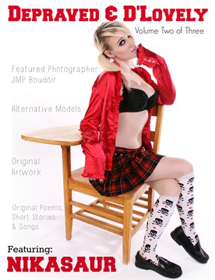 Depraved & D'Lovely - Volume Two