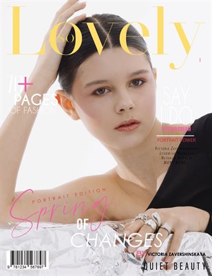LOVELY Magazine | The April Portrait Edition | Vol.1 | 2025