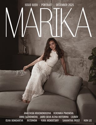 MARIKA MAGAZINE PORTRAIT (ISSUE 6059 - DECEMBER)