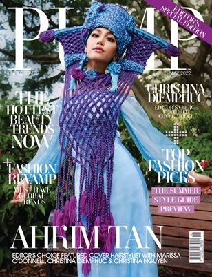 PUMP Magazine | Editor's Choice | Fashion & Beauty Special | May 2022 | Vol.2