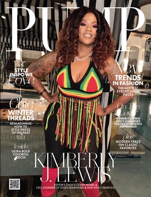 PUMP Magazine |  Fashion Forward  | Editor's Choice Edition | Dec 2024 | Vol.1