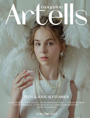 ARTELLS MAGAZINE - TEEN & KIDS SEPTEMBER (Vol 3551)